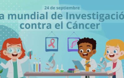 24/09/2025 DÍA MUNDIAL DE LA INVESTIGACIÓN CONTRA EL CÁNCER